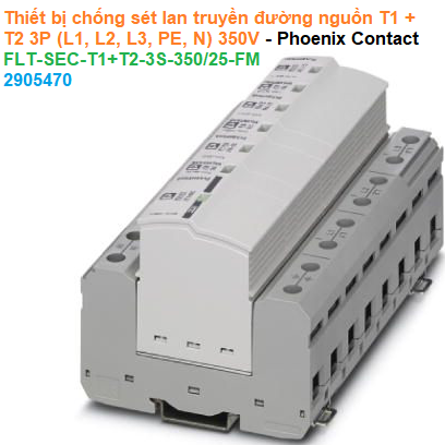 Thiết bị chống sét lan truyền đường nguồn T1 + T2 3P (L1, L2, L3, PE, N) - Phoenix Contact - FLT-SEC-T1+T2-3S-350/25-FM - 2905470